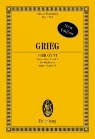 Grieg: Peer Gynt Suites Nos. 1 and 2 Opus 46 / Opus 55 (Study Score) published by Eulenburg